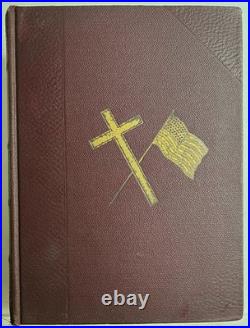 Antique Catholic Book, The Cross and the Flag, 1900, Ilustrated, Shea, VG