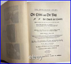 Antique Catholic Book, The Cross and the Flag, 1900, Ilustrated, Shea, VG