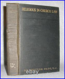 Antique Catholic Religion Book Religious In Church Canon Law Hector Papi 1924