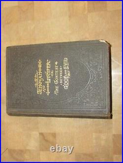 Antique Religious Book Jehovah and Lucifer Contest Between Good and Evil 1899