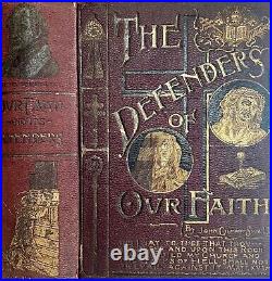 Defenders Of Our Faith Rare 1893 Religious Leaders Victorian HC Biography HBS