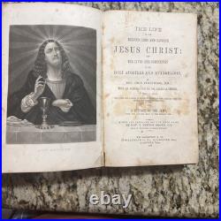 RARE 1870 Antique Book Life of Our Blessed Lord Savior Jesus Christ Philadelphia RARE 1870 Antique Book Life of Our Blessed Lord Savior Jesus Christ Philadelphia