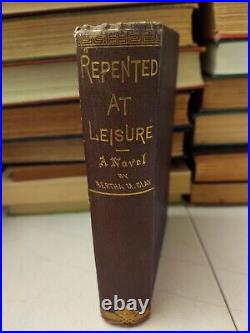 Repented At Leisure, Antique Religious Novel, Bertha Clay 1881