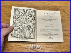 Saints And Their Symbols E. A. Greene (Hardcover, 1906)