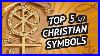Top-5-5-Christian-Symbols-Familiar-And-Unknown-Can-We-Recognise-Them-01-daw